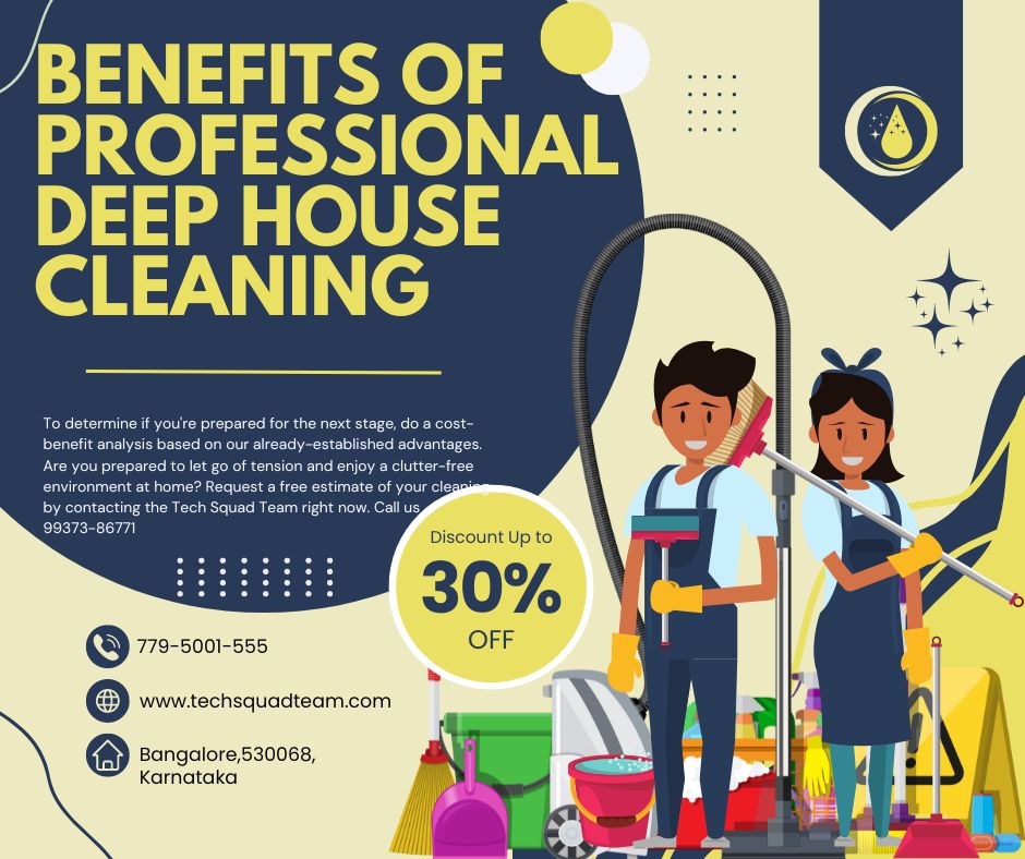 Benefits of Professional Deep House Cleaning